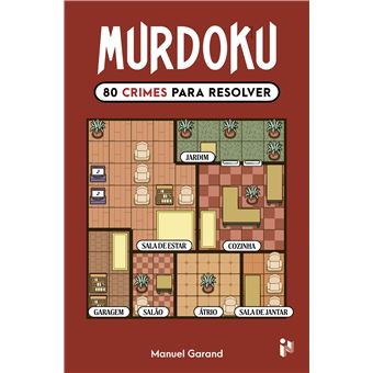 Murdoku – 80 Crimes para Resolver — Manuel Garand — Editora In