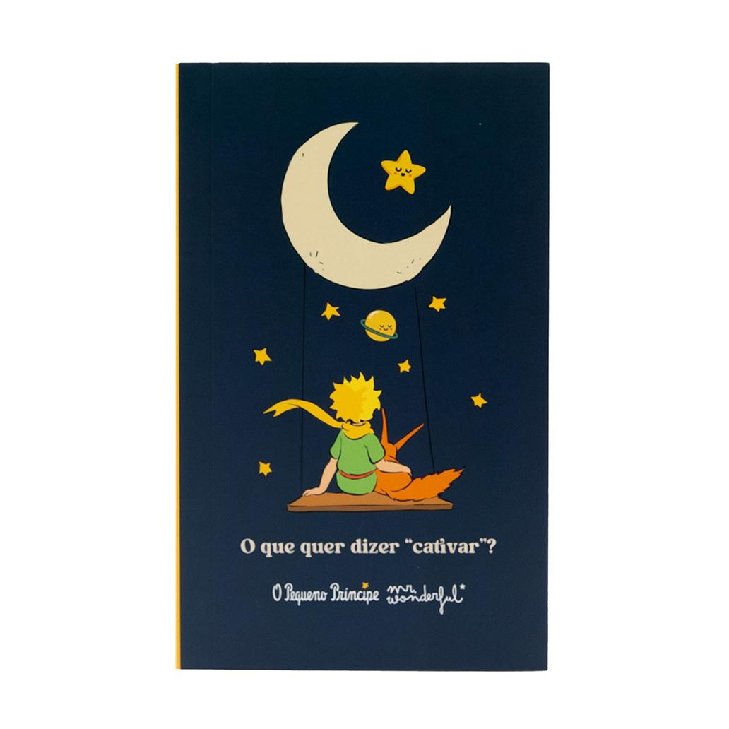 Caderno O Principezinho - O que significa Domesticar? Mr. Wonderful