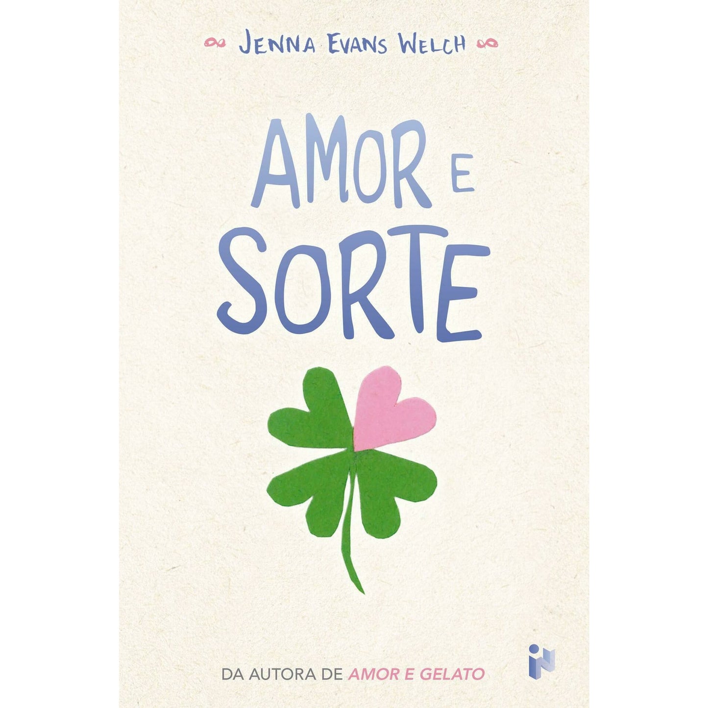 Amor E Sorte de Jenna Evans Welch